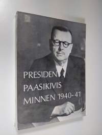 President Paasikivis minnen 2 (1940-41) : Mellankrigstiden - som sändebud i Moskva