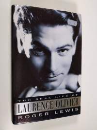 The real life of Laurence Olivier