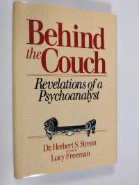 Behind the couch : revelations of a psychoanalyst