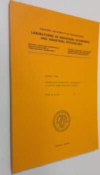 Työntekijöiden poissaoloista, vaihtuvuudesta ja lakoista Suomen metalliteollisuudessa report no 75 / 1983