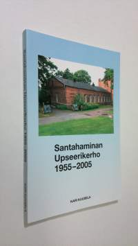 Santahaminan Upseerikerho 1955-2005