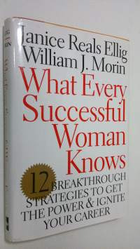What Every Successful Woman Knows