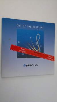 Out Of The Blue Sky - Sähkötyö