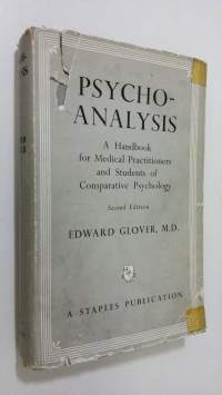 Psycho-analysis : a handbook for medical practitioners and students of comparative psychology