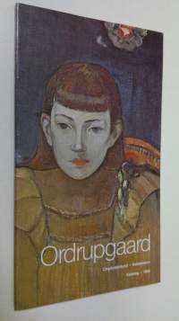 Katalog over Ordrupgaardsamlingen = Catalogue du Musee d&#039;Ordrupgaard = Catalogue of The Ordrupgaard Collection