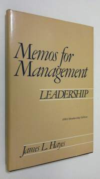 Memos for management : leadership