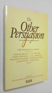 The Other Persuasion : the homosexual theme in the fiction