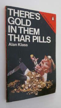 There&#039;s gold in the Thar Pills