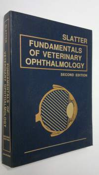 Fundamentals of veterinary ophthalmology