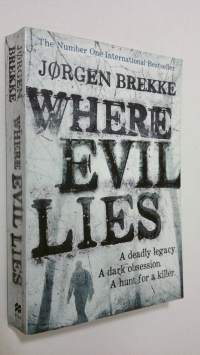 Where Evil Lies