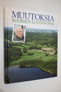 Muutoksia Suomen luonnossa