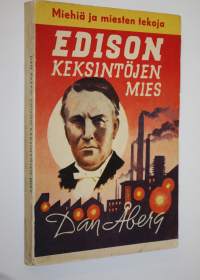 Edison, keksintöjen mies