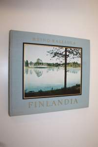 Finlandia : Suomen luonnon kuvakirja = ett bildverk om Finlands natur = Finlands natural scene in pictures = ein bilderbuch der finnischen natur = livre de la nat...
