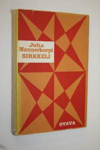 Sirkkeli : novelleja Juha Mannerkorpi