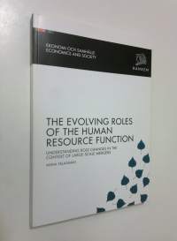 The evolving roles of the human resource function : understanding role changes in the context of large-scale mergers