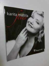 Karita Mattila fever