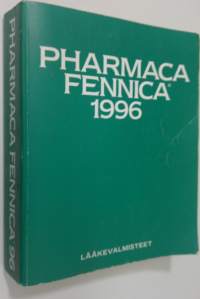 Pharmaca Fennica 1996 : lääkevalmisteet