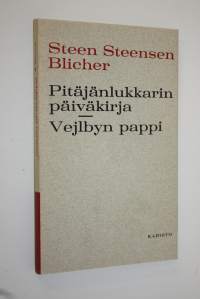 Pitäjän lukkarin päiväkirja ; Vejlbyn pappi