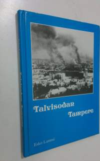 Talvisodan Tampere