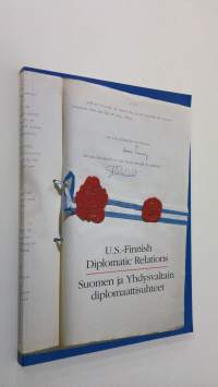 US-Finnish diplomatic relations = Suomen ja Yhdysvaltain diplomaattisuhteet