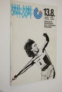 Yleisurheilun MM-kilpailut 1983 : käsiohjelma 13.8. lauantai