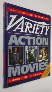 Variety Action Movies : illustrated reviews of the classic films