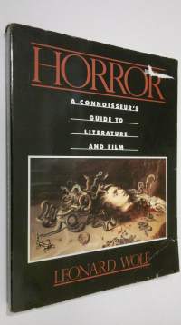 Horror : a Connoisseur&#039;s guide to literature and film