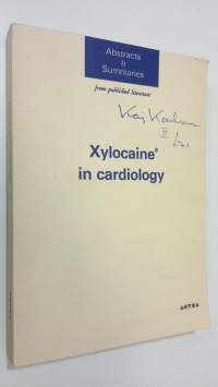 Xylocaine in cardiology : Abstracts and Summaries