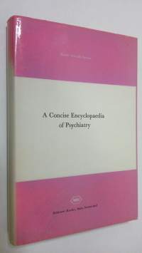 A Concise Enzyzlopaedia of Psychiatry