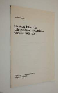 Suomen lakien ja talouselämän muutoksia vuosina 1990-1991