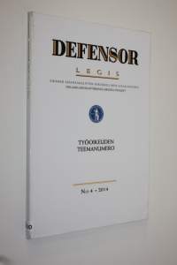 Defensor legis n:o 4/2014 : Työoikeuden teemanumero