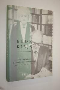 Elon kirja : Elo Tuglaksen päiväkirjamerkintöjä vuosilta 1952-1958