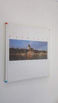 Naantali - Aurinkokaupunki : 550 vuotta - 1993