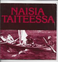 Naisia taiteessaKirjaSarajas-Korte, Salme ; Sinisalo, Soili ; Ahtola-Moorhouse, LeenaSuomen taideakatemia 1975.