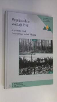Metsätilastollinen vuosikirja 1998