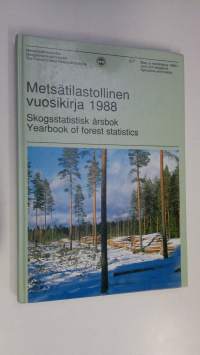 Metsätilastollinen vuosikirja 1988