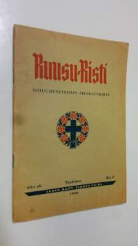 Ruusu-risti 5/1954 : totuudenetsijäin aikakauskirja