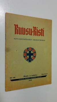 Ruusu-risti 3-4/1956 : totuudenetsijäin aikakauskirja