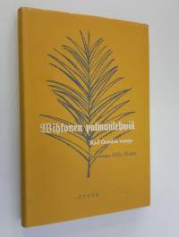 Vihkonen palmunlehviä : Karl Gerokin runoja : (Palmblätter)