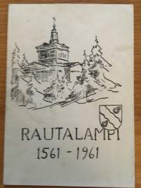 Rautalampi 1561-1961