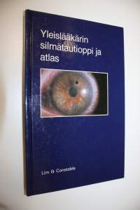 Yleislääkärin silmätautioppi ja atlas