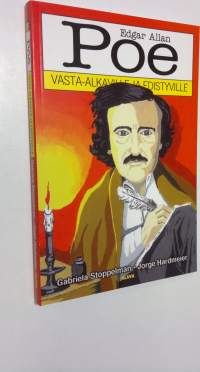 Edgar Allan Poe vasta-alkaville ja edistyville (UUSI)