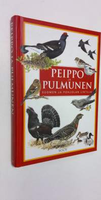 Peippo ja pulmunen : Suomen ja Pohjolan lintuja