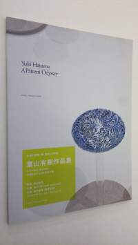 Yuki Hayama :  A Pattern Odyssey (ERINOMAINEN)