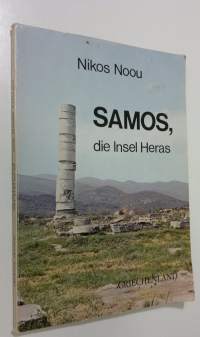Samos, die Insel Heras