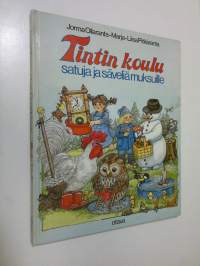 Tintin koulu : satuja ja säveliä muksuille