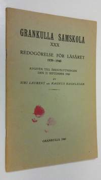 Grankulla samskola XXX : redogörelse för läsaret 1939-1940