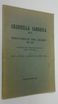 Grankulla samskola XVI : redogörelse för läsåret 1925-1926