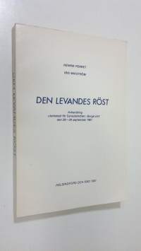 Den levandes röst : avhandling utarb för Synodalmötet i Borgå stift den 28-29 september 1981