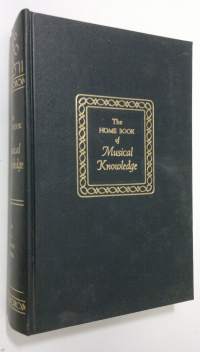 The Home Book of Musical Knowledge